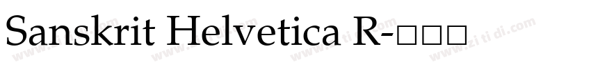 Sanskrit Helvetica R字体转换